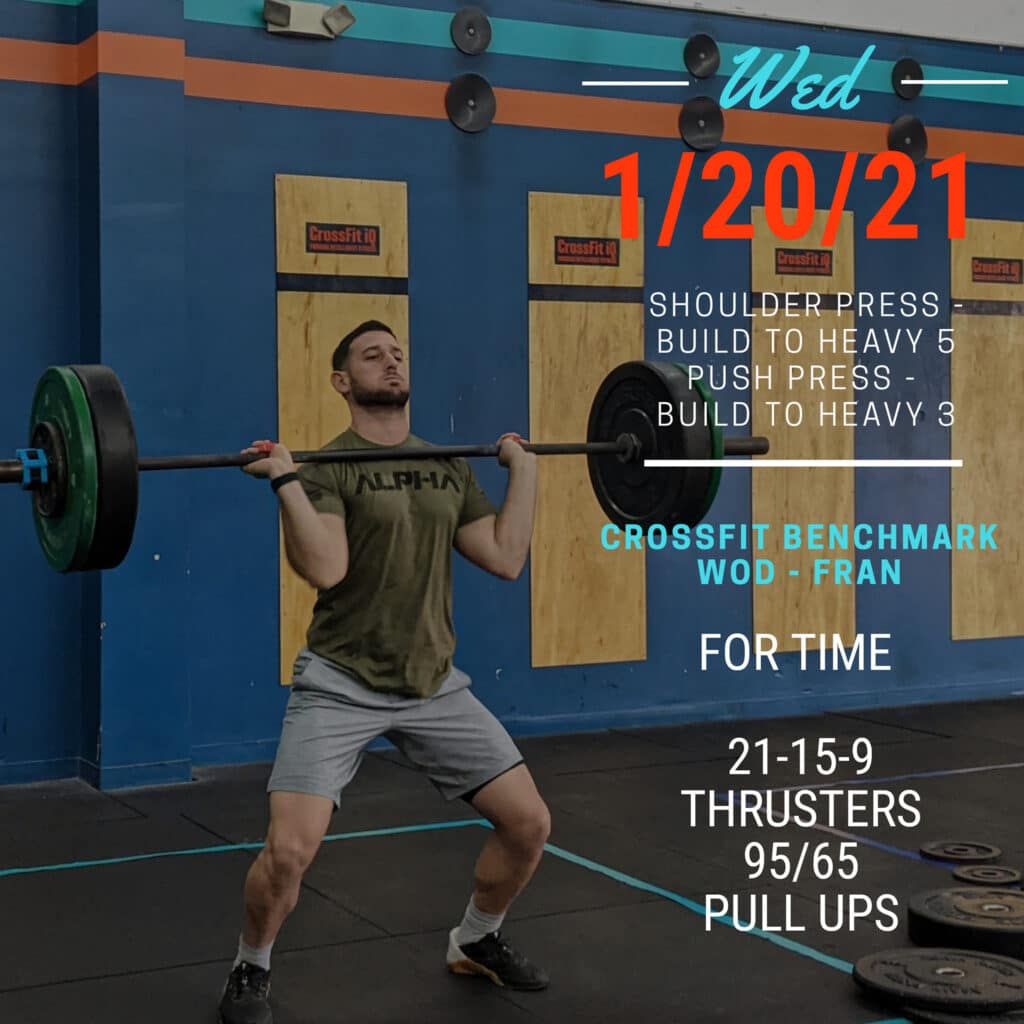 Wed. 01/20/21 Shoulder Press – Build To Heavy 5 Push Press – Build To…