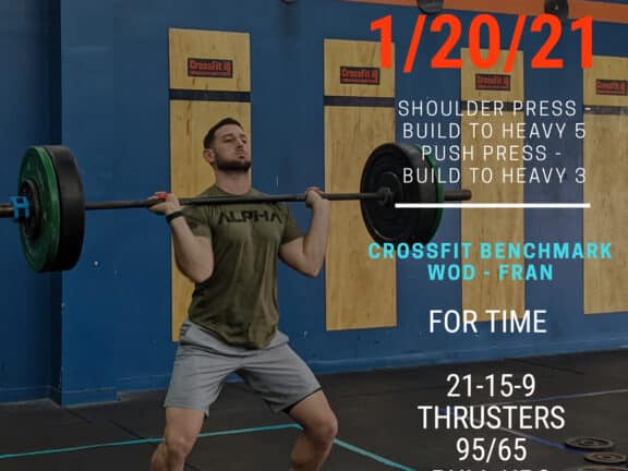 Wed. 01/20/21 Shoulder Press – Build To Heavy 5 Push Press – Build To…