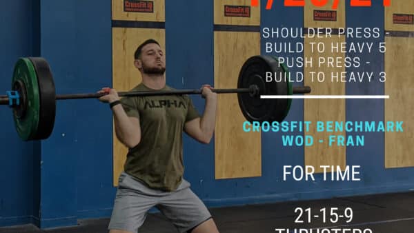 Wed. 01/20/21 Shoulder Press – Build To Heavy 5 Push Press – Build To…