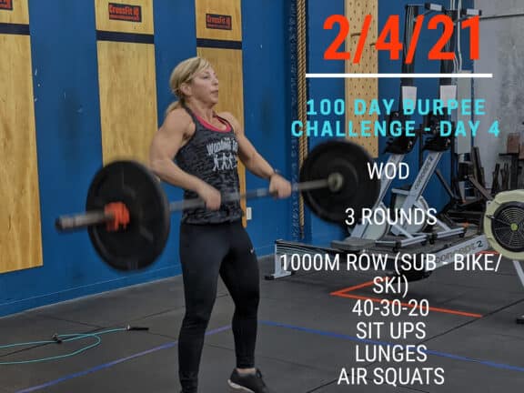 Thurs. 02/04/21 100 Day Burpee Challenge – Day 4 Wod – 3 Rounds 1000m…
