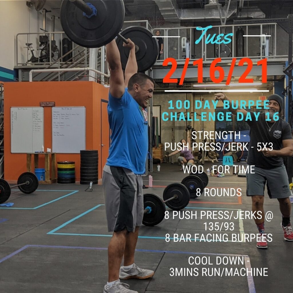 Tues. 02/16/21 100 Day Burpee Challenge – Day 16 Strength – Push Press/Jerk -…